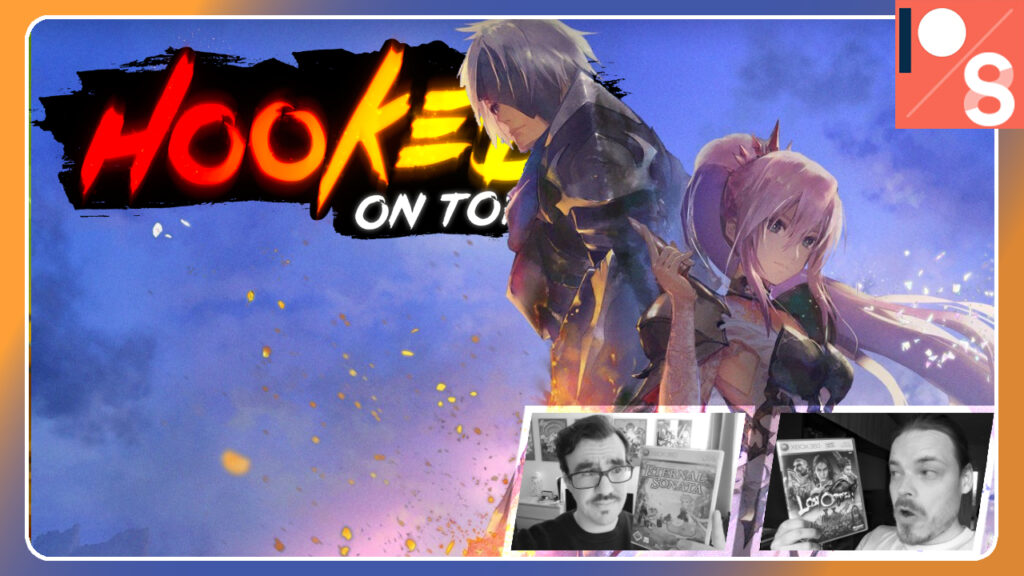 Hooked On Topic 171: Genre-Talk JRPGs, Teil 2 (Patreon/Steady)
