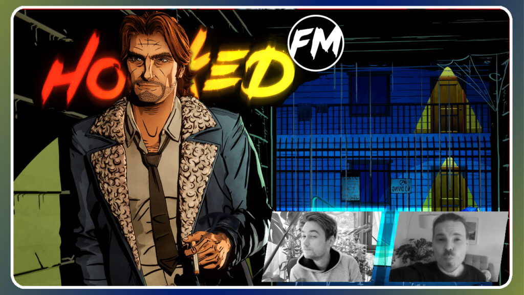 Hooked FM #539 – Wolf Among Us 2, Back to the Dawn, Deep Rock Galactic Survivor &#038; mehr feat. Martin Dietrich!