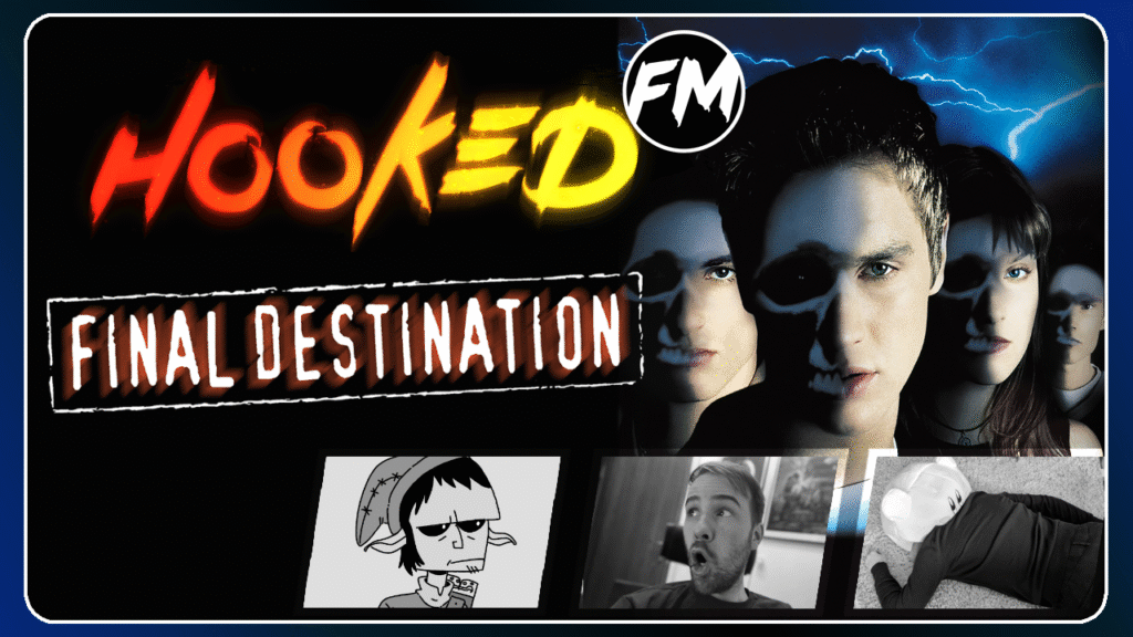 Hooked on Final Destination #1 feat. Ink Ribbon Radio Hooked on Final Destination #1 feat. Ink Ribbon Radio