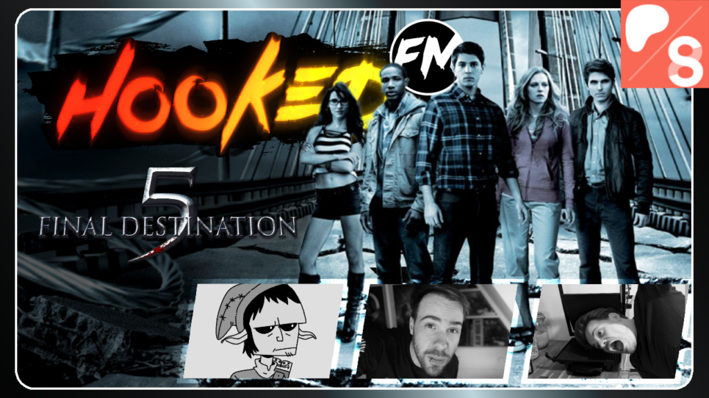 Hooked on Final Destination #5 feat. Ink Ribbon Radio (Patreon/Steady)